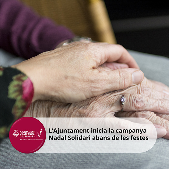 Campanya Nadal Solidari per a les persones grans de Vilafranca
