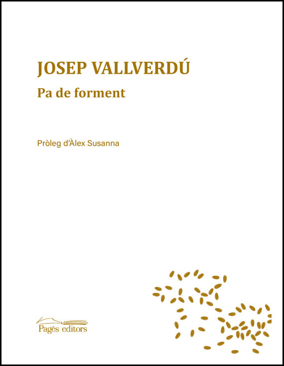 PA DE FORMENT de Josep Vallverdú