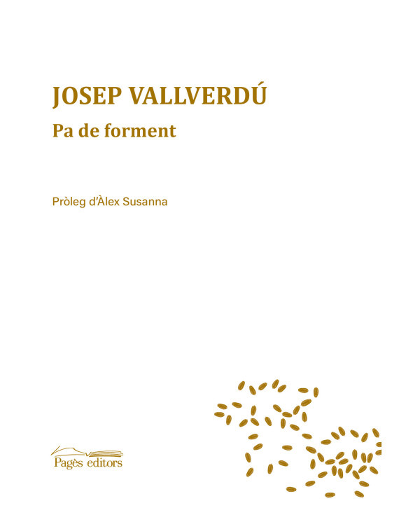 PA DE FORMENT de Josep Vallverdú
