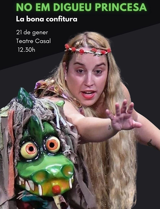 Aquest diumenge al Casal hi haurà teatre familiar amb l’obra ‘No em digueu princesa’