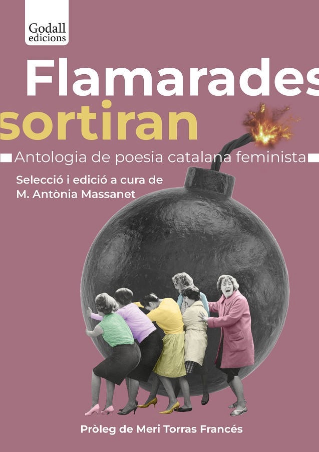 FLAMARADES SORTIRAN  de Maria Antònia Massanet.