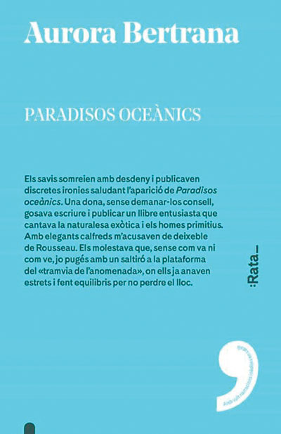 PARADISOS OCEÀNICS, d’Aurora Bertrana