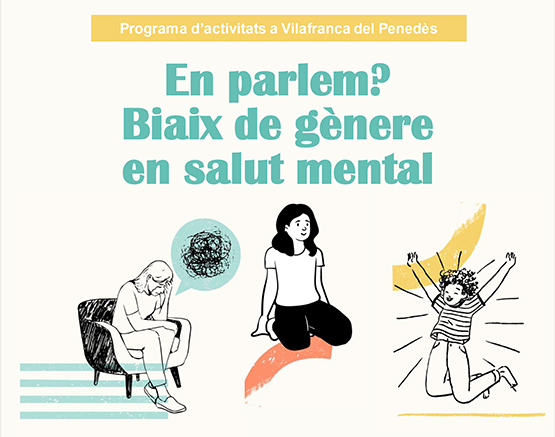 La Regió Sanitària Penedès motiva la reflexió al voltant del biaix de gènere en salut mental